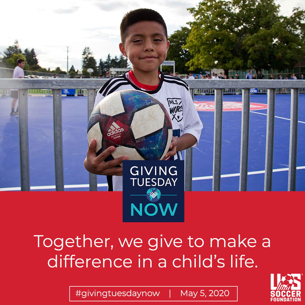 US Soccer Foundation - Giving Tuesday Now